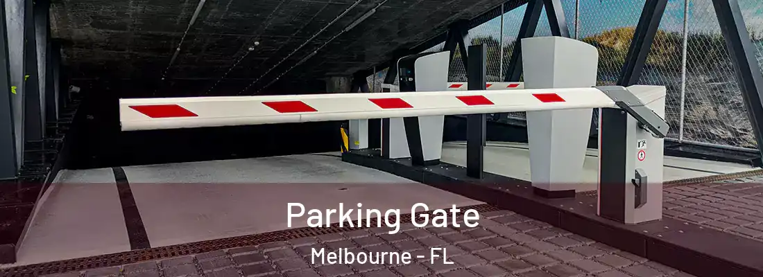  Parking Gate Melbourne - FL